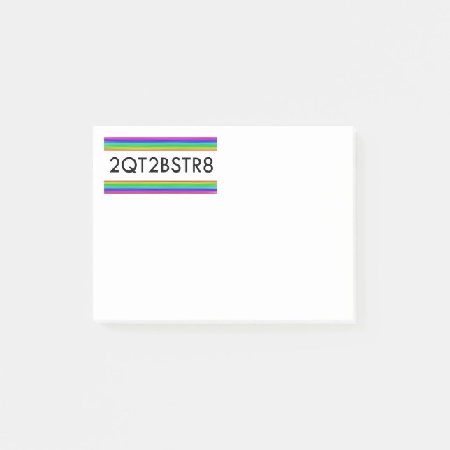 Too Cute To Be Straight Post-it Notes (Front)