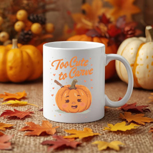 Too Cute to Carve - Adorable Thanksgiving Pumpkin Coffee Mug