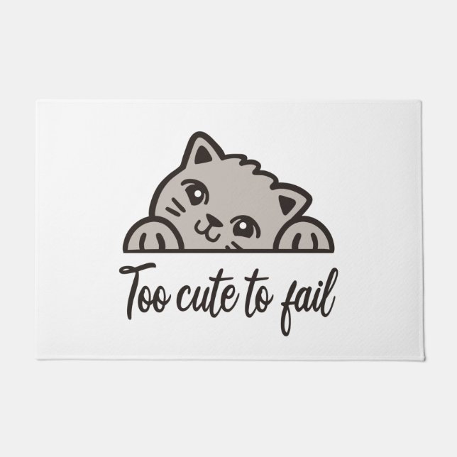 Too cute to fail doormat (Front)