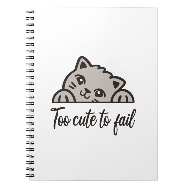 Too cute to fail notebook (Front)