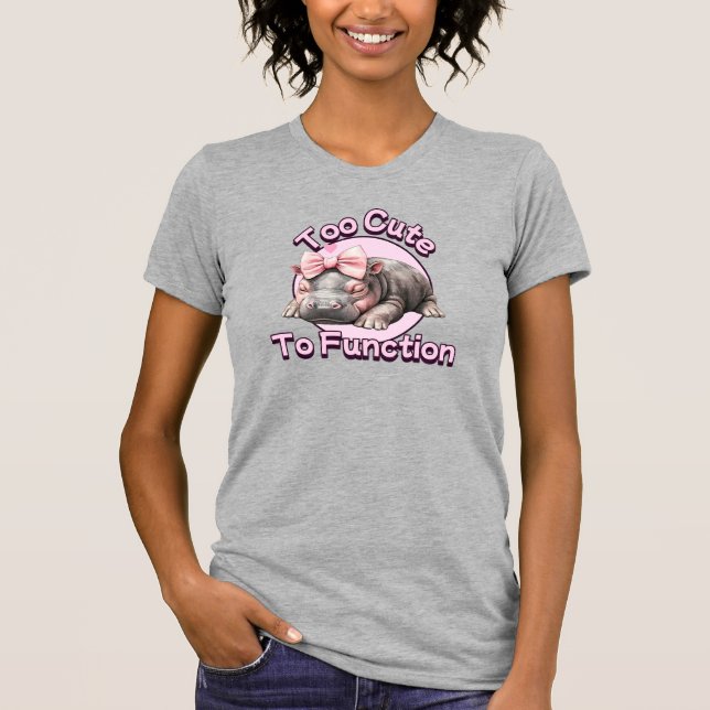 Too Cute to Function Baby Hippo Bow T-Shirt (Front)