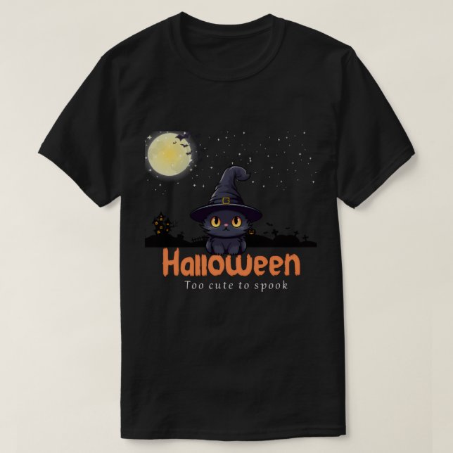 Too Cute to Spook – Black Cat & Pumpkin Halloween  T-Shirt (Design Front)