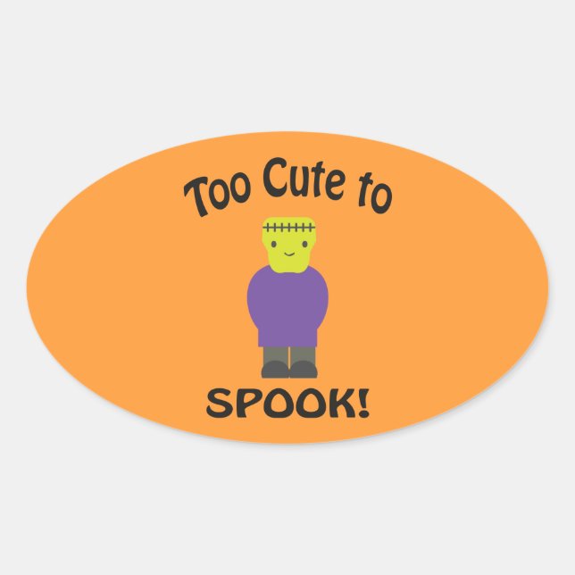 Too Cute To Spook - Frankenstein Oval Sticker (Front)