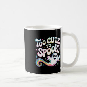 Too Cute To Spook Ghost Funny Halloween Saying 2 Coffee Mug