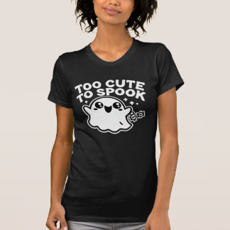 Too Cute to Spook Ghost Halloween T-Shirt