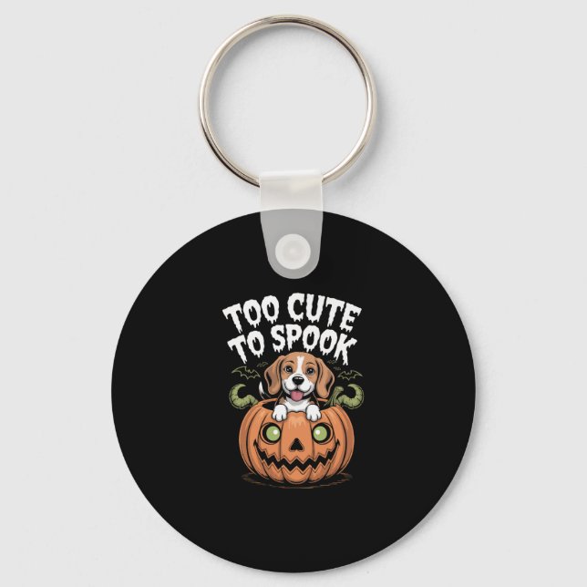 Too Cute to Spook Halloween Dog Key Ring (Front)
