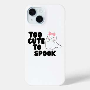 Too Cute To Spook Halloween Phone Case