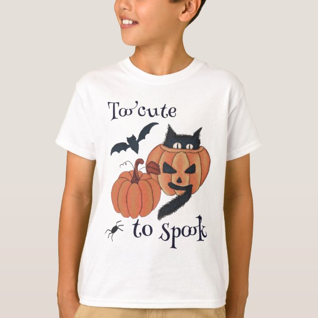 Too cute to spook T-Shirt (Front)