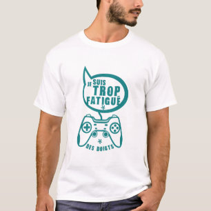 too_fatigue_handle_handle_geek_games_game T-Shirt