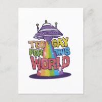 Too Gay For This world Funny LGBT Alines UFO 
