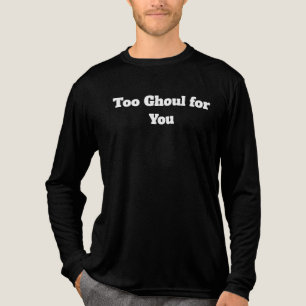 Too Ghoul for You Tri-Blend Shirt