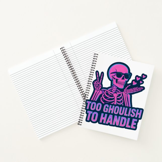 Too Ghoulish To Handle Halloween Skeleton Hearts Notebook (Inside)
