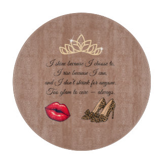 Too Glam To Care – Chic Quote Cutting Board