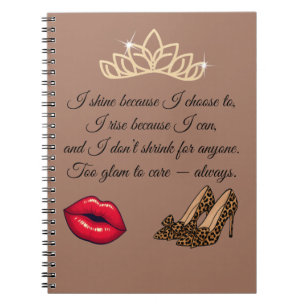 Too Glam To Care – Chic Quote  Notebook