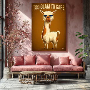 Too Glam to Care – Funny Llama Cartoon Character Poster