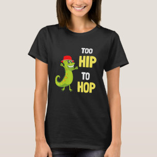 Too Hip Hop Chameleon T-Shirt