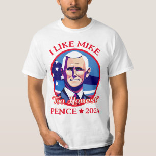 Too Honest Mike Pence 2024 Funny Politics T-shirt