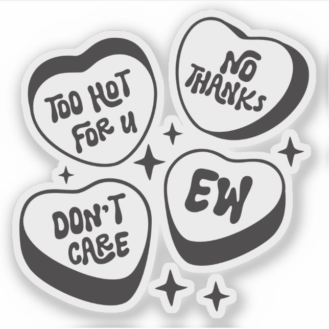 Too Hot For U, No Thanks, Don't Care, Ew Funny Gir (Front)