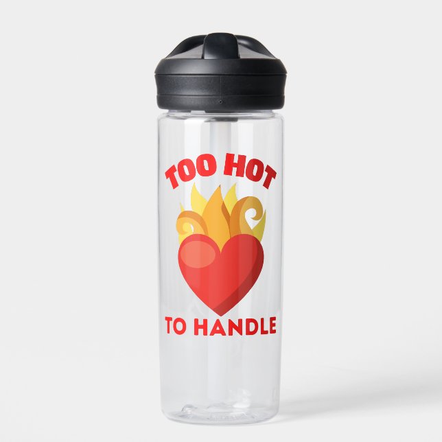 TOO HOT TO HANDLE WATER BOTTLE (Front)