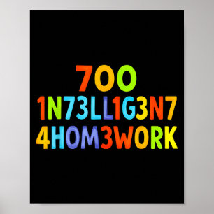 Too Intelligent For Homework Funny School Kids Tee Poster