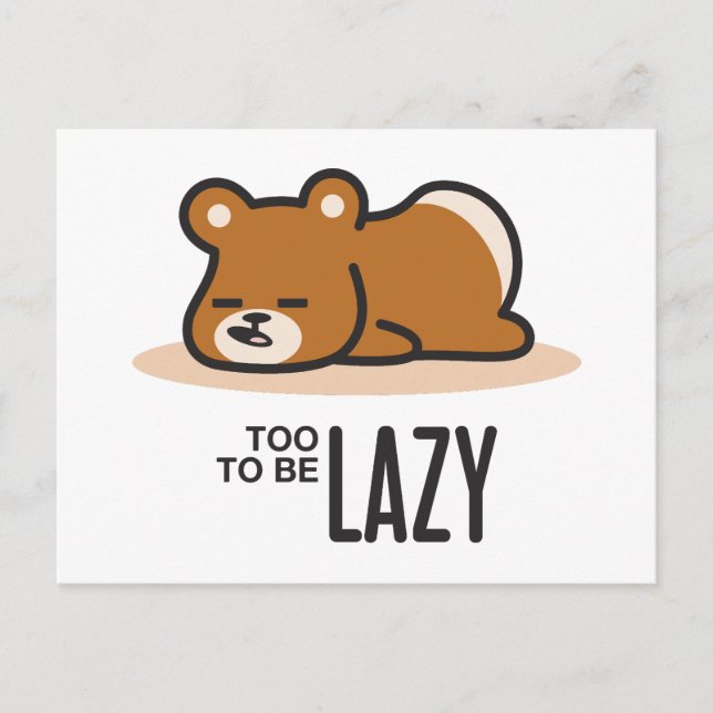 Too Lazy to be Lazy Postcard (Front)