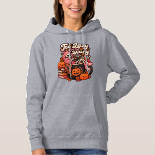 Too Lazy To Be Scary Cute Halloween Skeleton Hoodie