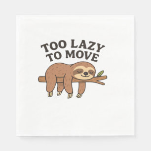 Too Lazy To Move � Cute Retro Cartoon Sloth Design Napkin