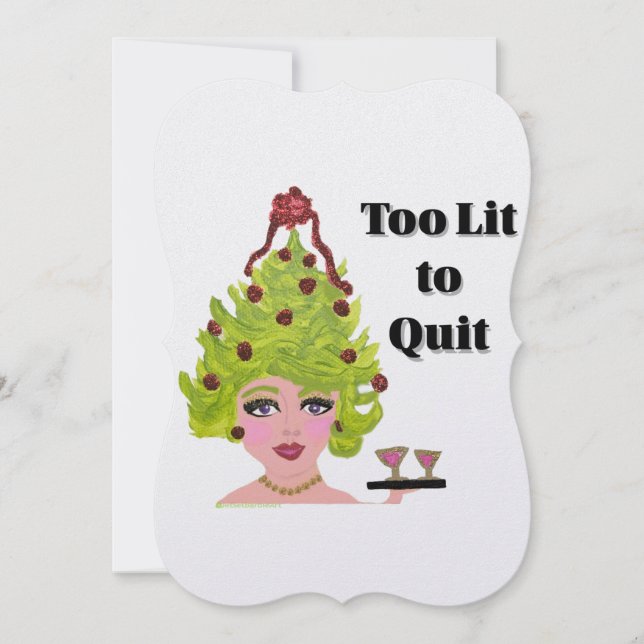 Too Lit to Quit Funny Christmas Card (Front)