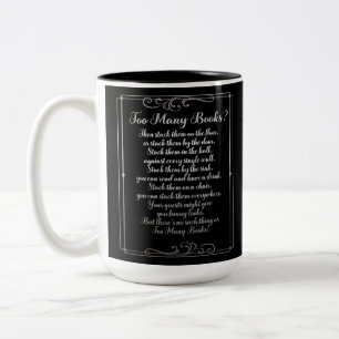 Too Many Books Poem Black And Silver Two-Tone Coffee Mug