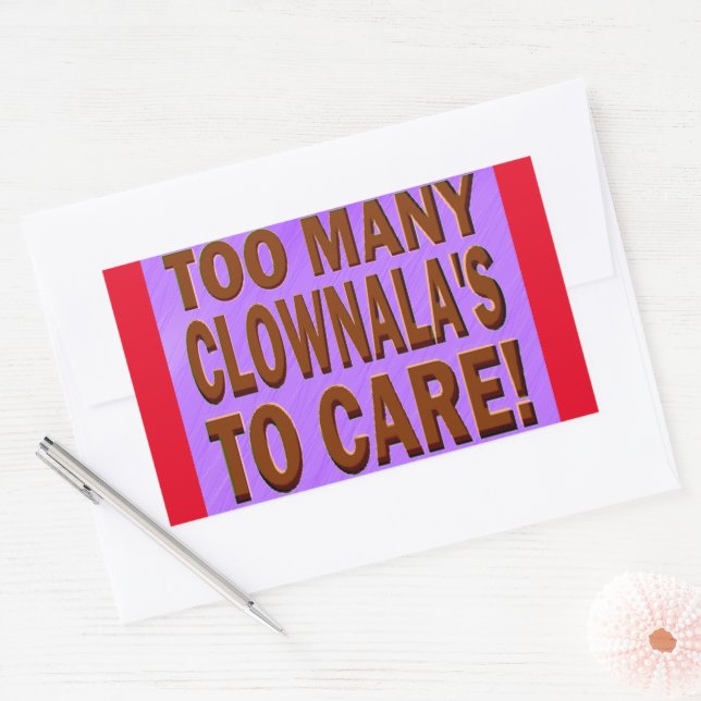 Too many CLOWNALA'S! Rectangular Sticker (Envelope)