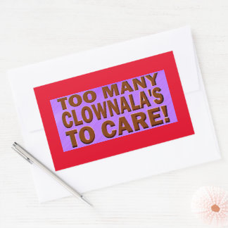 Too many CLOWNALA'S! Rectangular Sticker