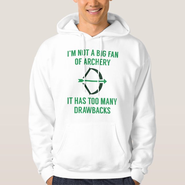 Too Many Drawbacks Hoodie (Front)