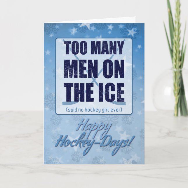 Too Many Men Funny Hockey Christmas Card (Front)