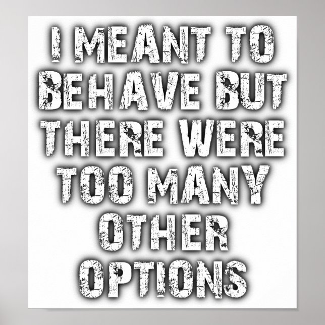 Too Many Options Funny Poster (Front)