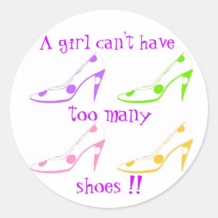 Too Many Shoes Girly Fashionista sticker