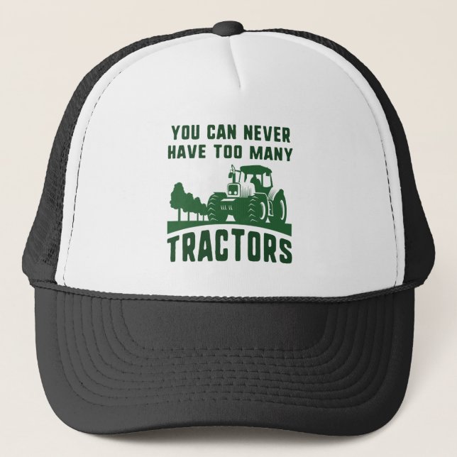 Too Many Tractors Trucker Hat (Front)