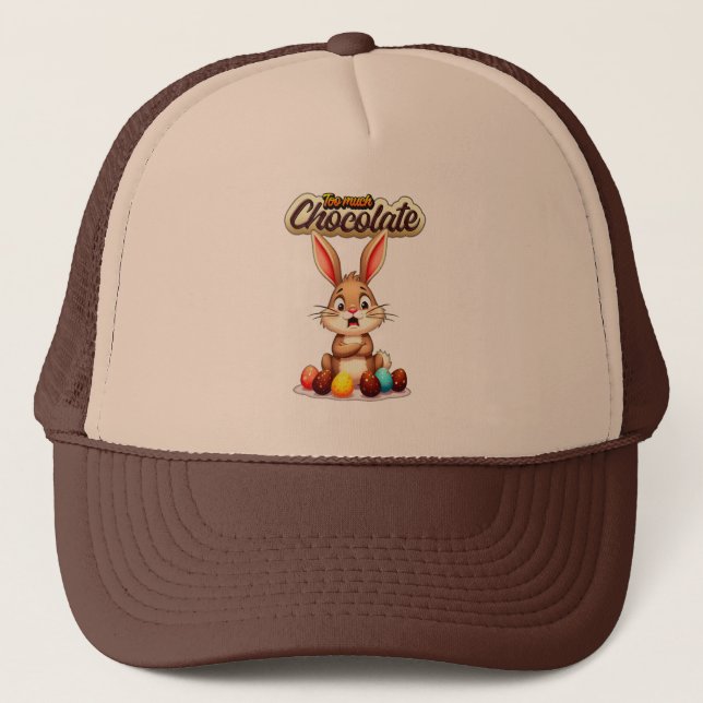 Too Much Chocolate – Funny Easter Bunny - boné Trucker Hat (Front)