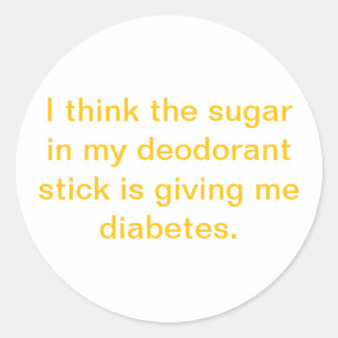 Too Much Deodorant Sugar Hankamer Artjunkhaus Yum! Classic Round Sticker