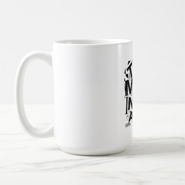 TOO MUCH INFORMATION | Brutalist Typography Street Coffee Mug (Left)