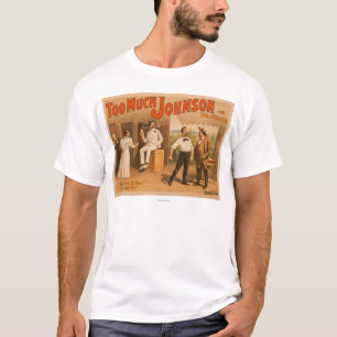 "Too much Johnson" - Two Men Fighting Theatre T-Shirt