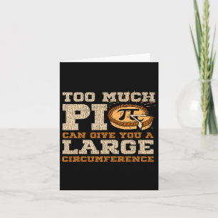 Too Much Pi Day Math Lovers 3.14 Nerdy Symbols 1 Card