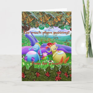 Too much plum pudding! holiday card