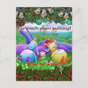 Too much plum pudding! postcard