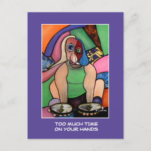 Too Much Time On Your Hands On Purple Time Pieces Postcard