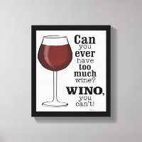 Too Much Wine? WINO (IN BLACK)