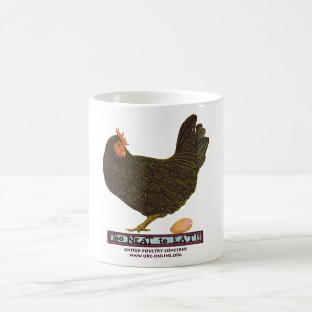 Too Neat To Eat! - Hen Coffee Mug (Center)