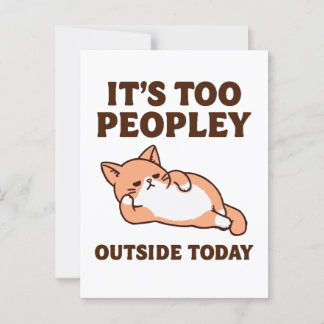 Too Peopley Cat  Postcard