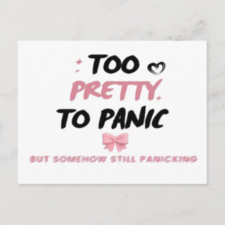 Too Pretty To Panic Sticker | Funny Coquette Menta Holiday Postcard