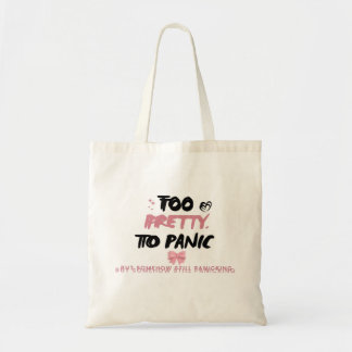 Too Pretty To Panic Sticker | Funny Coquette Menta Tote Bag