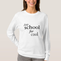 Too School for Cool